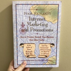 Poor Richard’s Internet Marketing and Promotions by Peter Kent & Tara Calishain